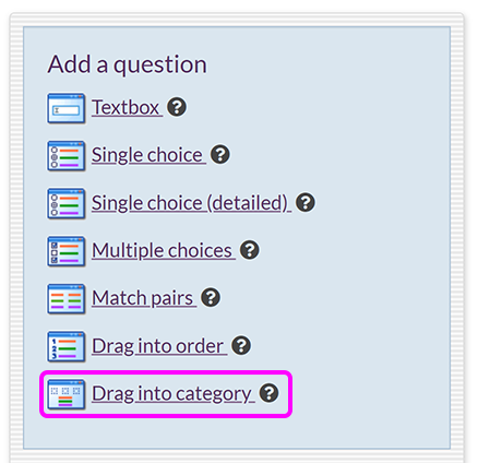 The 'Add a question' menu, with the 'Drag into category' option highlighted